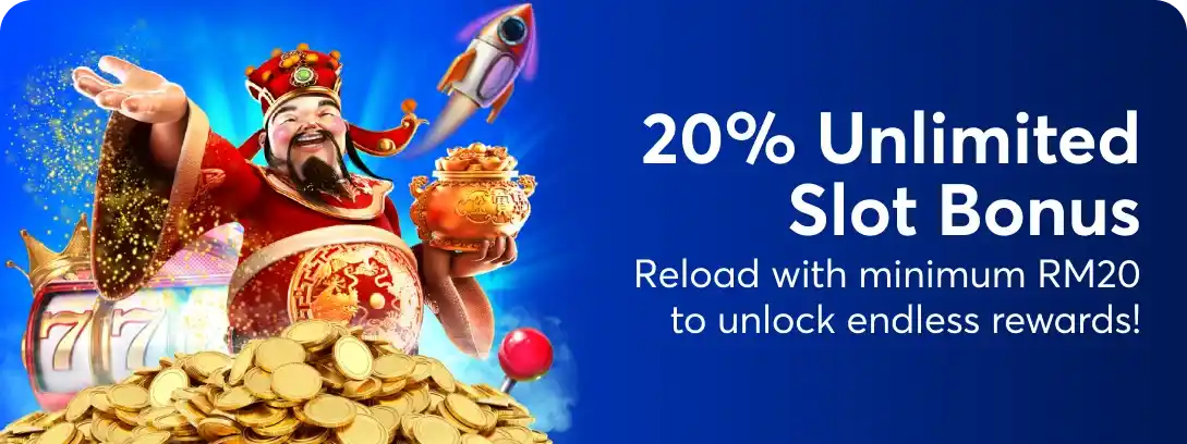 20% Unlimited Slot Bonus